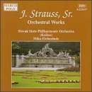 J. Strauss Sr.: Orchestral Works