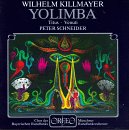 Killmayer: Yolimba