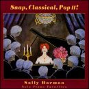 Snap, Classical, Pop!, Vol. 2