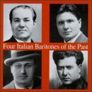 Four Italian Baritones Of The Past