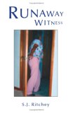 Runaway Witness