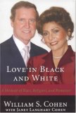 Love in Black and White: A Memoir of Race, Religion, and Romance