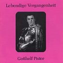 Lebendige Vergangenheit: Gotthelf Pistor