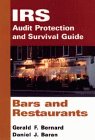 Bars and Restaurants, IRS Audit Protection and Survival Guide
