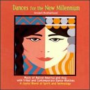 Dances For The New Millennium