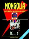 Mongolia Investment and Business Guide