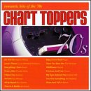 Chart Toppers: Romantic Hits of the 70's