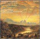 Herbert Howells: Piano Concerto No. 2; Concerto for Strings; Three Dances