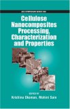 Cellulose Nanocomposites: Processing, Characterization and Properties (Acs Symposium Series)