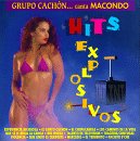 Canta Macondo: Hits Explosivos