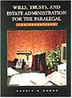 Wills, Trusts, and Estate Administration for the Paralegal
