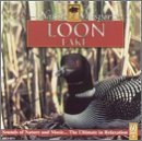 Nature Whispers: Loon Lake