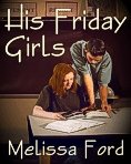 His Friday Girls
