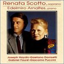 Renata Scotto Sings Haydn, Donizetti, Faur&eacute;, Puccini