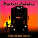 Trucker's Jukebox: 10 All-Time Radio Requests