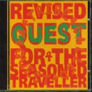 Revised Quest for the Seasoned Traveler