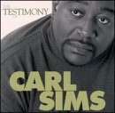 The Testimony Of Carl Sims
