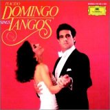 Placido Domingo Sings Tangos