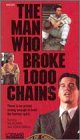 Man Who Broke 1000 Chains