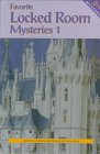 Favorite Locked Room Mysteries 1 (Mystery Library)