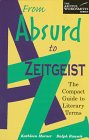 From Absurd to Zeitgeist: The Compact Guide to Literary Terms (The Artful Wordsmith)