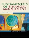 Fundamentals of Financial Management (Concise with Xtra! CD-ROM and InfoTrac): Concise