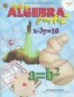 Applying Algebra from A to Z (A Middle School Teacher Resource Book : Grades 5-8)
