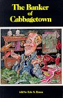 The Banker of Cabbagetown