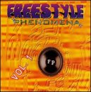 Freestyle Phenomena Vol. 1