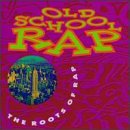 Old School Rap: The Roots of Rap