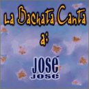 Bachata le Canta a Jose Jose