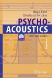 Psychoacoustics: Facts and Models (Springer Series in Information Sciences)