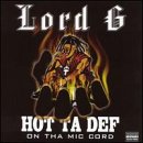 Hot Ta Def - On Tha Mic Cord