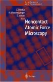 Noncontact Atomic Force Microscopy