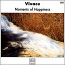 Vivace - Moments of Happiness