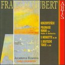Schubert: Konzertst&uuml;ck: Polonaise; Rondo; etc.