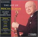 Art of Mischa Elman