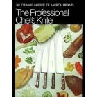 The Professional Chef's Knife (Professional Chef's Photo-Text Series) by Professional_Cooking
