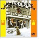 Spike's Choice, Vol. 2