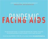 Pandemic: Facing AIDS Education Kit