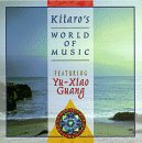 Kitaro's World of Music Featuring Yu-Xiao Guang