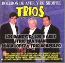 Trios: Boleros de Ayer Y de Siempre