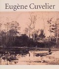 Eugene Cuvelier: Legend Of The Forest
