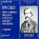Don Carlo / Abbado, Freni, Carreras, Cappuccilli, et al