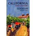 California Wine Country Cooking by  Betty Evans