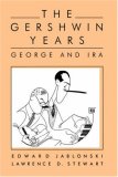 The Gershwin Years - George and Ira
