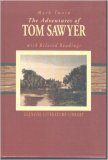 The Adventures of Tom Sawyer with Related Readings (Glencoe Literature Library)