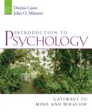 Introduction to Psychology: Gateways to Mind and Behavior (with Concept Booklet: Gateways, Concepts, Maps, and Review)