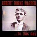 ...to This Day by Robert Burke Warren