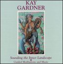 Sounding the Inner Landscape
